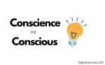 Conscience vs. Conscious